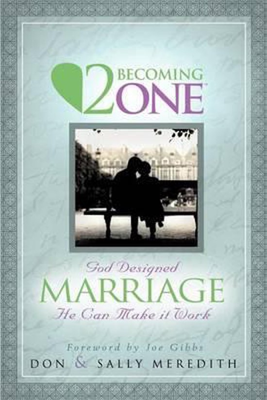Boekomslag met 'God Designed MARRIAGE He Can Make it Work' en een silhouet van een stel op een bankje. 2 Becoming ONE.