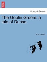 The Goblin Groom