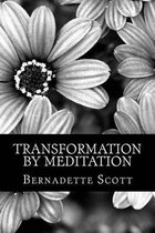 Transformation by Meditation