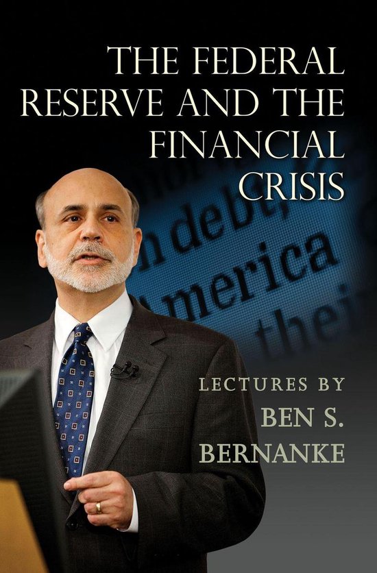 The Federal Reserve and the Financial Crisis - cover