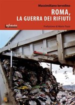 iSaggi - Roma, la guerra dei rifiuti