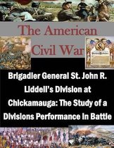 Brigadier General St. John R. Liddell's Division at Chickamauga