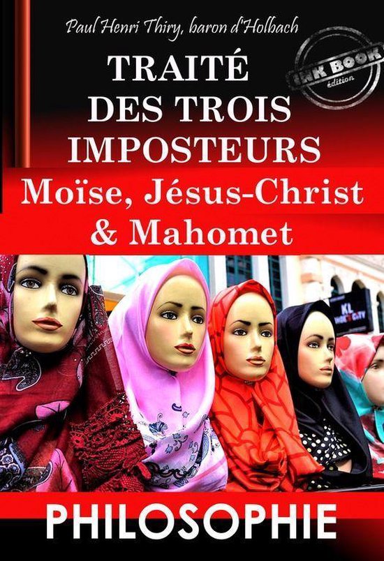 Faits & Documents - Traité des trois imposteurs : Moïse, J ... - cover