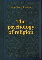 The psychology of religion