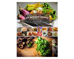De Wereldkeuken 1 - My World of Cooking (De Wereldkeuken Vol.1)