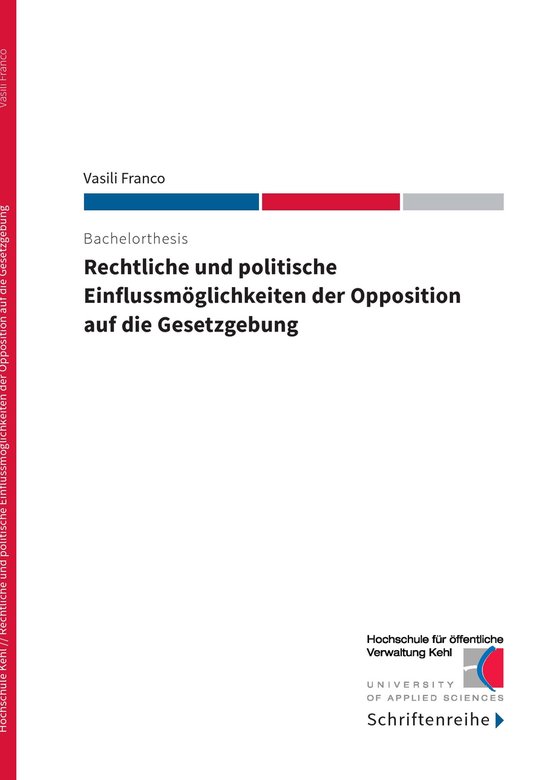 Rechtliche und politische Einflussmöglichkeiten der Opposit ... - cover
