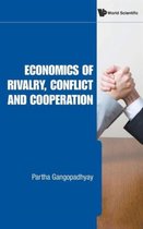 Economics of Rivalry, Conflict and Cooperation