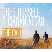 Greg Russell & Ciaran Algar - The Call (CD)