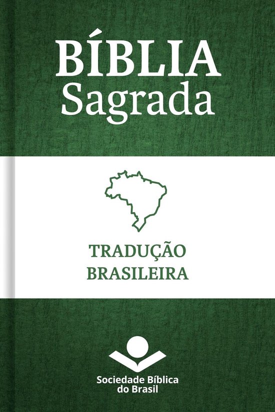 Bible verte avec le texte 'Bíblia Sagrada Tradução Brasileira' et une carte du Brésil.