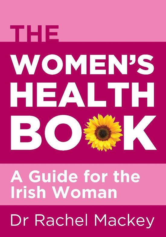 The Women's Health Book: A Guide for the Irish Woman - cover