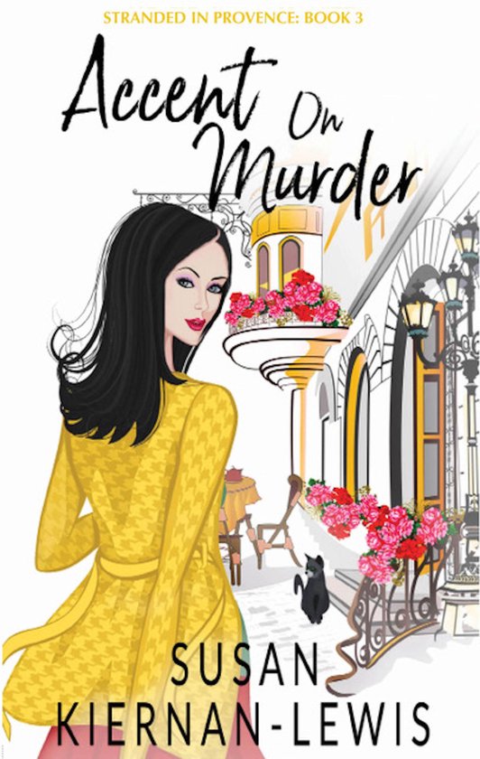 The Stranded in Provence Mysteries 3 - Accent on Murder - cover