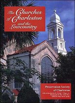 The Churches of Charleston and the Lowcountry