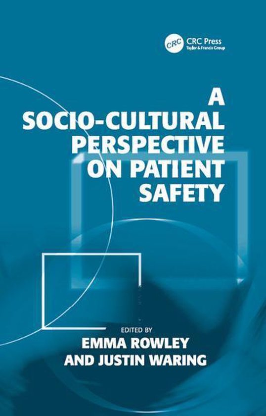 A Socio-cultural Perspective on Patient Safety - cover