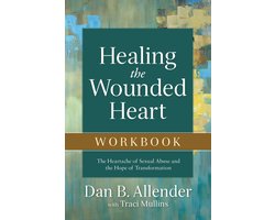 Omslag van Healing the Wounded Heart Workbook