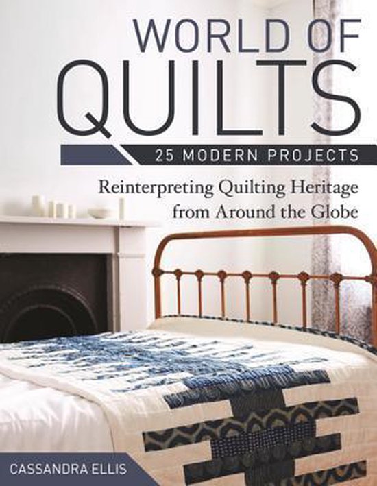 World of Quilts, Cassandra Ellis 9781607059530 Boeken
