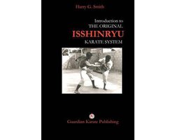 Introduction to The Original Isshinryu Karate System