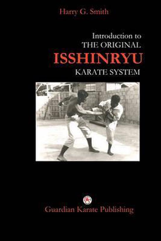 Introduction to The Original Isshinryu Karate System - cover