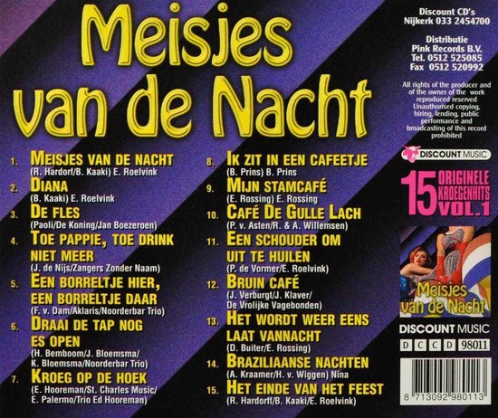 Cd-hoes met de titel "Meisjes van de Nacht" en "15 Originele Kroegenhits Vol.1", met een nummerlijst.