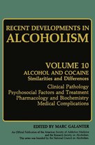 Recent Developments in Alcoholism 10 - Recent Developments in Alcoholism