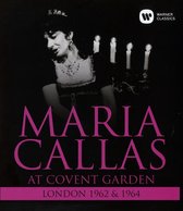 Maria Callas: At Covent Garden 1962-64