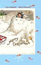 Your Notebook! Merry Christmas