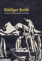 Rüdiger Berlit und der Expressionismus in Leipzig