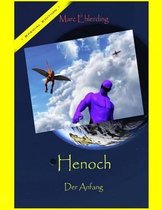 Henoch, Der Anfang