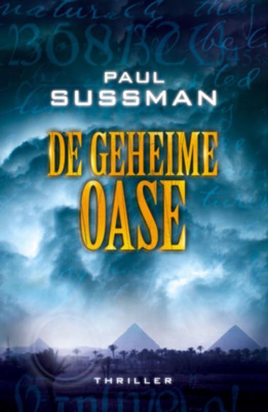 De Geheime Oase - Paul Sussman | Nextbestfoodprocessors.com