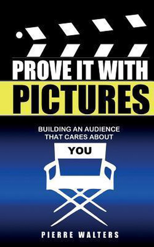 Build Your Difference- Prove It with Pictures - cover