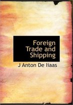 Foreign Trade and Shipping