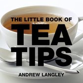 Little Book Of Tea Tips