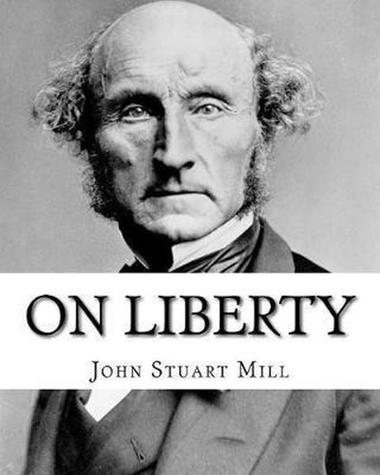 Portrait de John Stuart Mill avec le titre 'On Liberty'.
