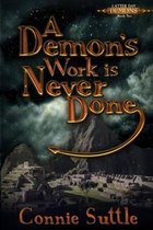 A Demon's Work Is Never Done