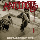 Antidote (USA) - No Peace In Our Time (LP)