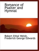 Romance of Psalter and Hymnal