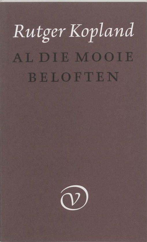 Cover van het boek 'Al die mooie beloften' van Rutger Kopland