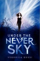 Under The Never Sky (International Edition)
