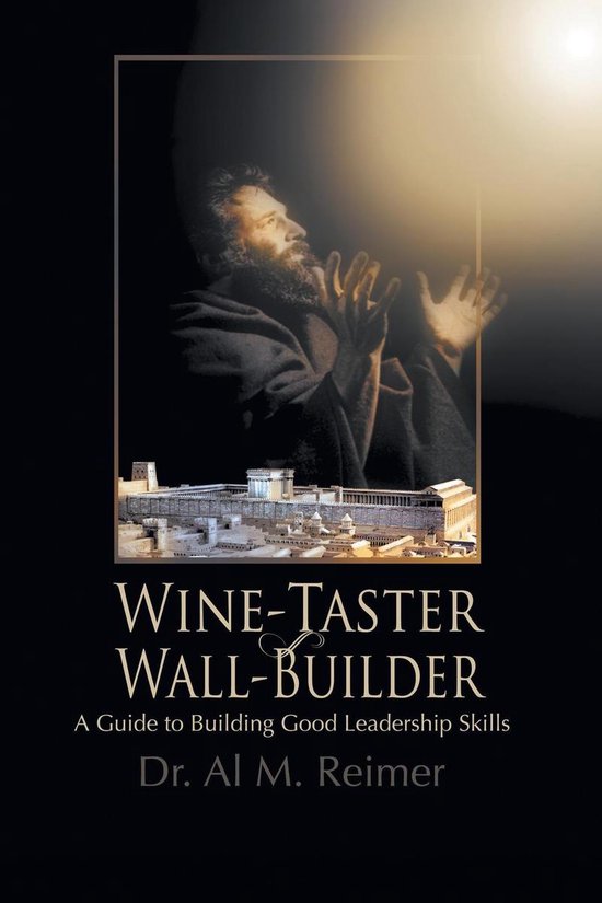 From Wine-Taster to Wall-Builder - cover