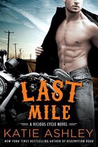 A Vicious Cycle Novel 3 - Last Mile