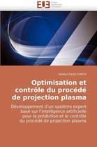 Optimisation et contrôle du procédé de projection plasma