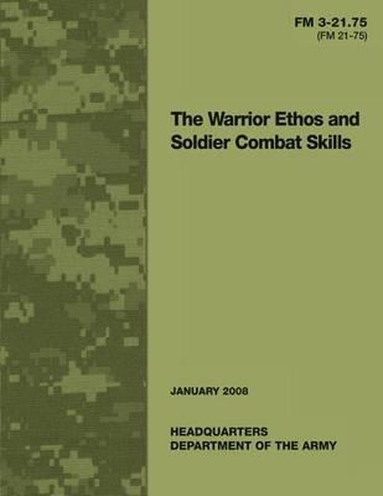 The Warrior Ethos and Soldier Combat Skills - cover