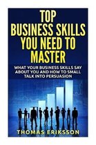 Top Business Skills You Need To Master