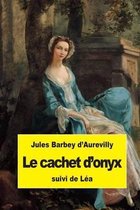 Le Cachet d'Onyx