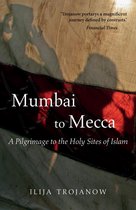 Armchair Traveller - Mumbai To Mecca