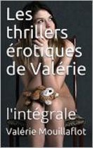 Les thrillers érotiques de Valérie 17 - Les thrillers érotiques de Valérie