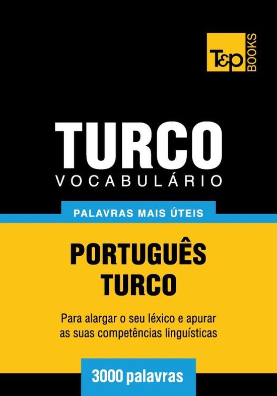 Vocabulário Português-Turco: 3000 palavras mais úteis - cover