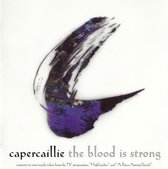Capercaillie - The Blood Is Strong (CD)