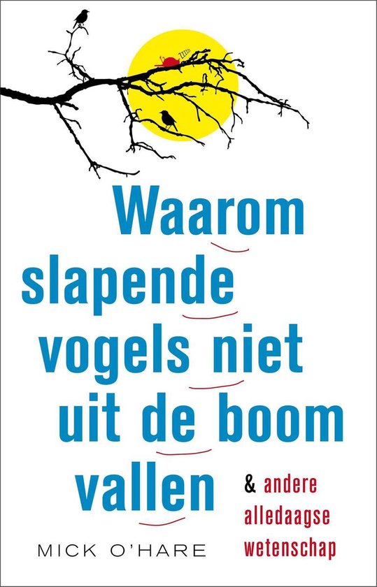 Waarom slapende vogels niet uit de boom vallen - cover