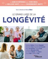 Le grand livre de... - Le grand livre de la longévité