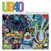 A Real Labour Of Love - Ub 40